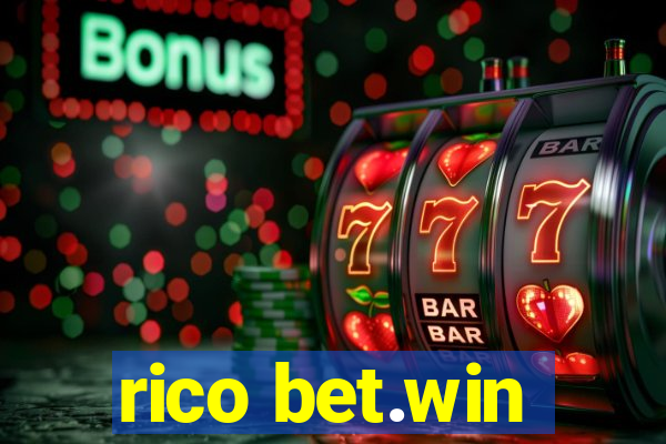 rico bet.win